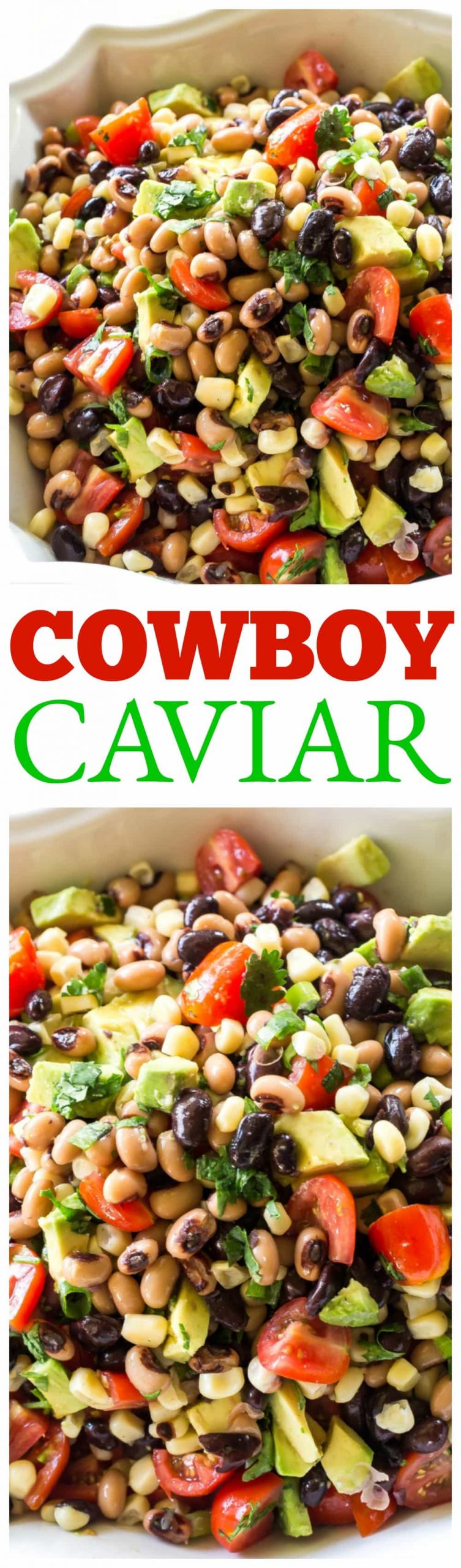 Cowboy Caviar is one of my favorite recipes to bring to a potluck or BBQ. Black beans, black eyed peas, avocado, tomatoes, and shoepeg corn tossed in a light zesty Italian dressing. Eat with chips or just a fork! #cowboy #caviar #potluck #side #bbq #salad