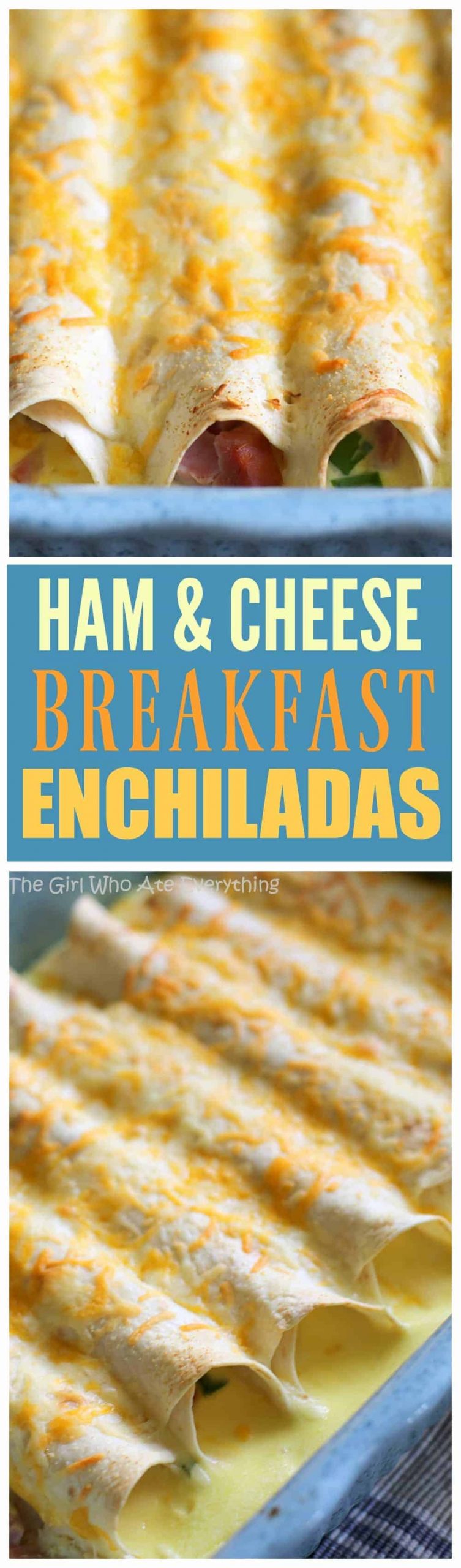 Ham and Cheese Breakfast Enchiladas - great for entertaining! the-girl-who-ate-everything.com