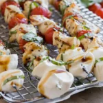 chicken caprese kebabs grilled - Chicken Caprese Kebabs