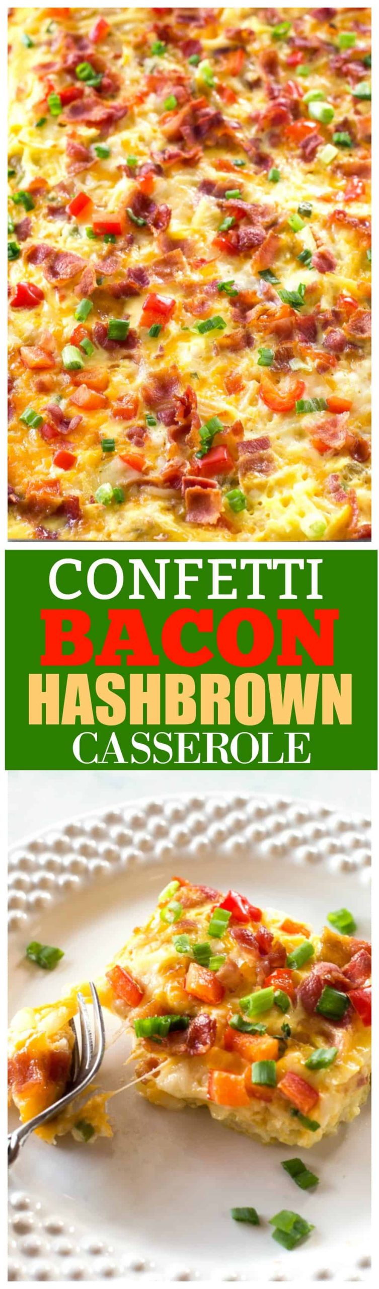 confetti bacon hashbrown casserole scaled - Confetti Bacon Hashbrown Casserole