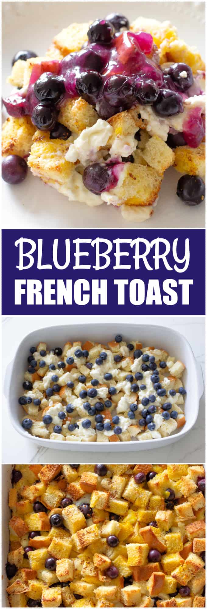 Blueberry French Toast Casserole