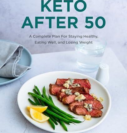 Navigating Keto After 50: Our Journey to Health and Flavor
