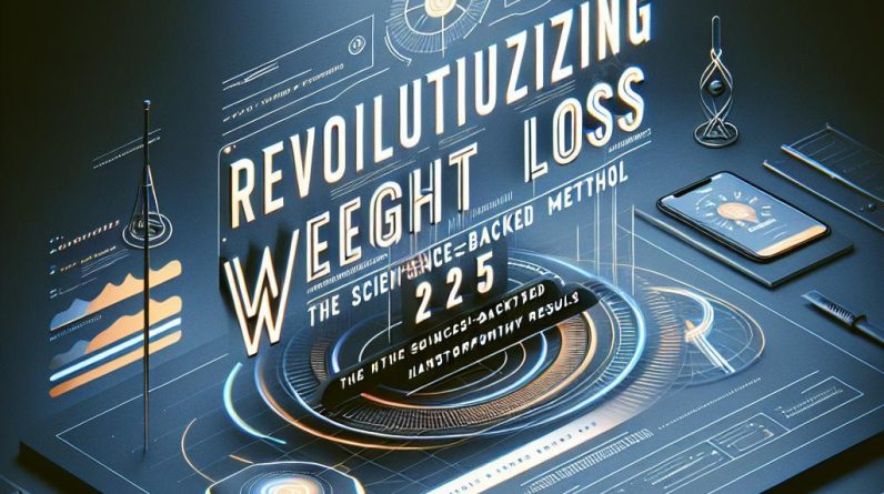 Revolutionizing Weight Loss in 2025: The Science-Backed Method Transforming Healthy Results