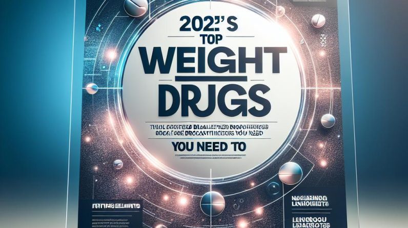 2025's Top Weight Loss Drugs: Cutting-Edge Breakthroughs You Need to Know - 23249 2025s top weight loss drugs cutting edge breakthroughs you need to know 2025’s Top Weight Loss Drugs: Cutting-Edge Breakthroughs You Need to Know