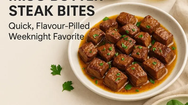 Miso Butter Steak Bites: Quick, Flavour-Pilled Weeknight Favorite